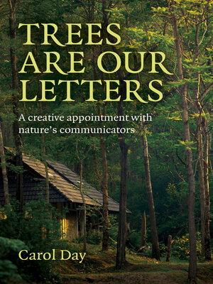 cover image of Trees are our Letters